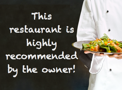 Highly Recommended by the Owner: Accepting Compliments