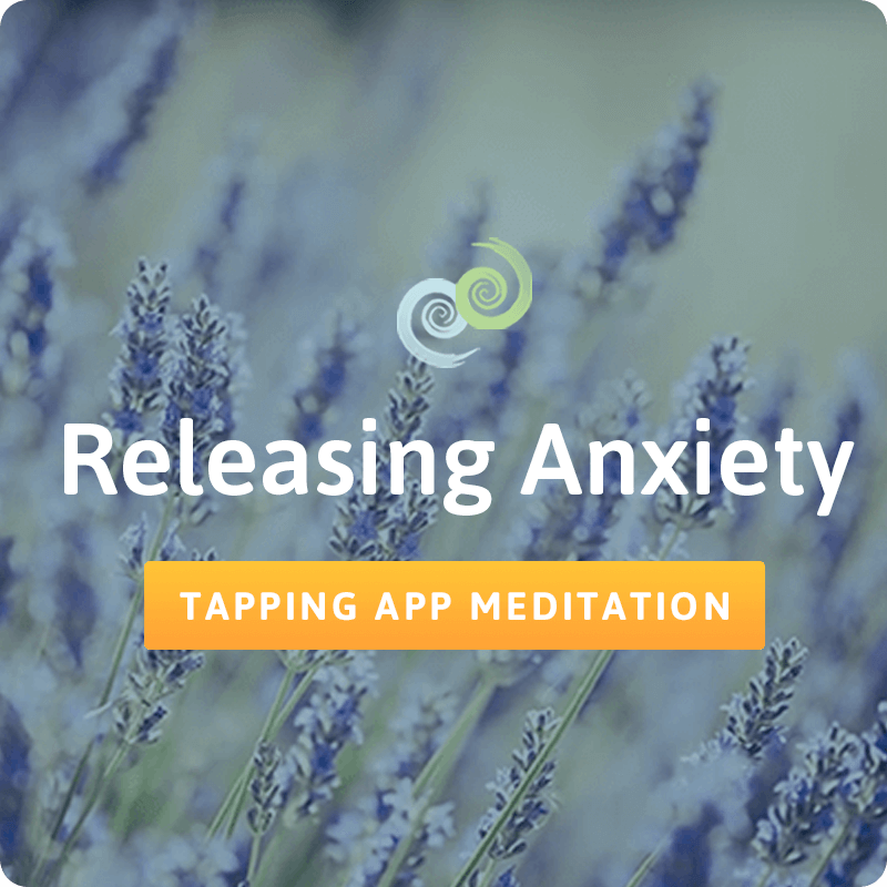 Releasing Anxiety Tapping Meditation