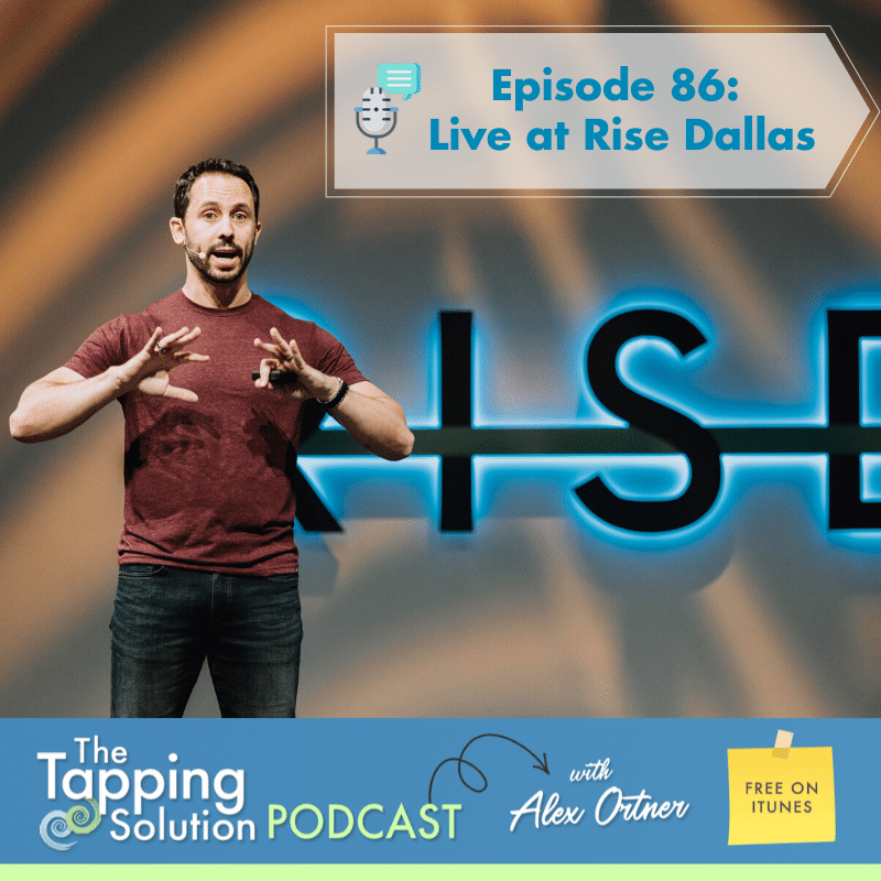 The Tapping Solution Podcast episode 086 cover