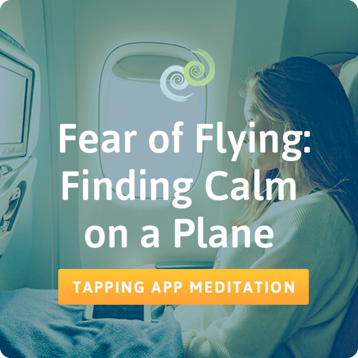 Finding Calm on a Plane tapping meditation in The Tapping Solution App