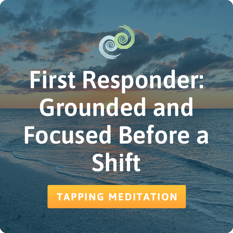 Grounded and Focused Before a Shift meditation card in The Tapping Solution App