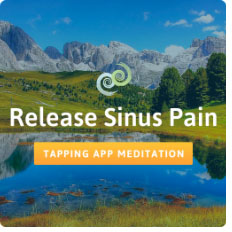 Release Sinus Pain meditation card in The Tapping Solution app