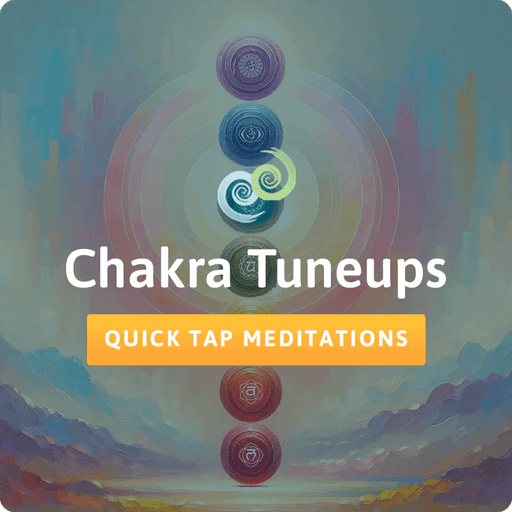 Chakra Tuneups meditation series in The Tapping Solution App