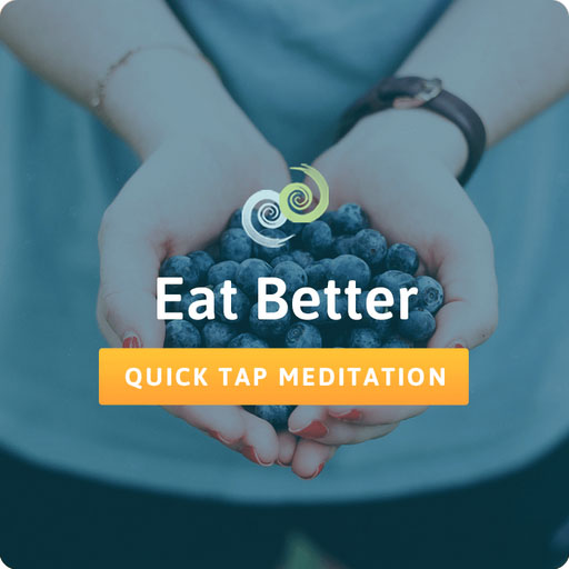 Eating better meditation card in The Tapping Solution App