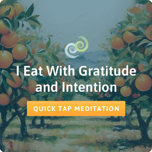 Eating with gratitude meditation card in The Tapping Solution App