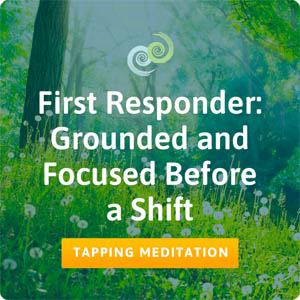 Grounded meditation for first responders